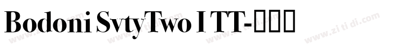 Bodoni SvtyTwo I TT字体转换